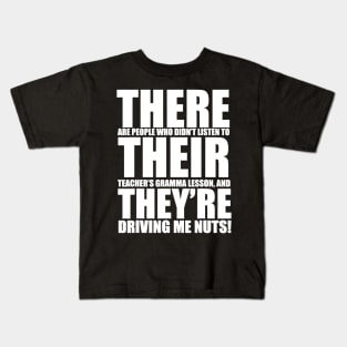 There Their Theyre English Grammar Funny Humor Teacher Kids T-Shirt